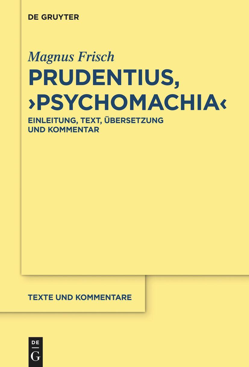 Cover: 9783110991512 | Prudentius, ¿Psychomachia¿ | Magnus Frisch | Taschenbuch | X | Deutsch