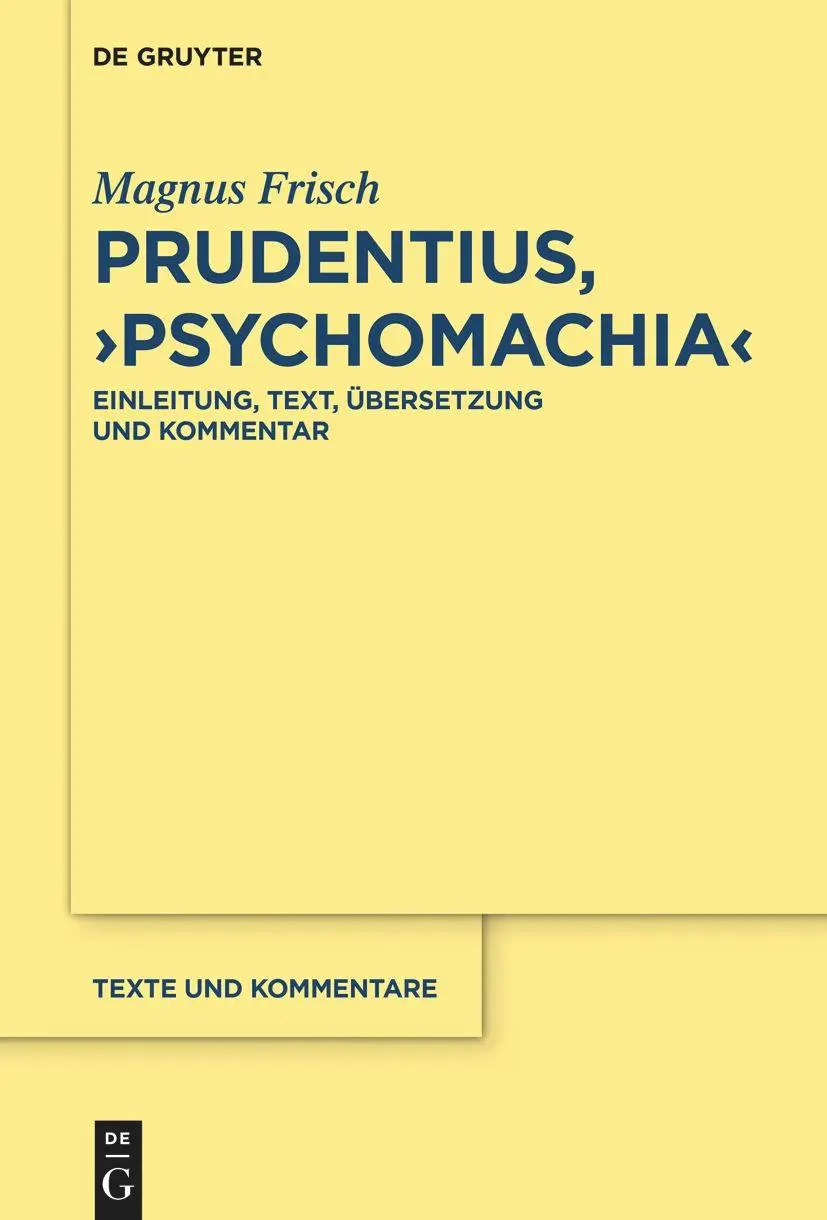 Cover: 9783110991512 | Prudentius, ¿Psychomachia¿ | Magnus Frisch | Taschenbuch | X | Deutsch