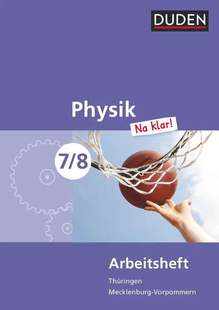 Cover: 9783835531512 | Physik Na klar! 7/8 Arbeitsheft Thüringen/Mecklenburg-Vorpommern...