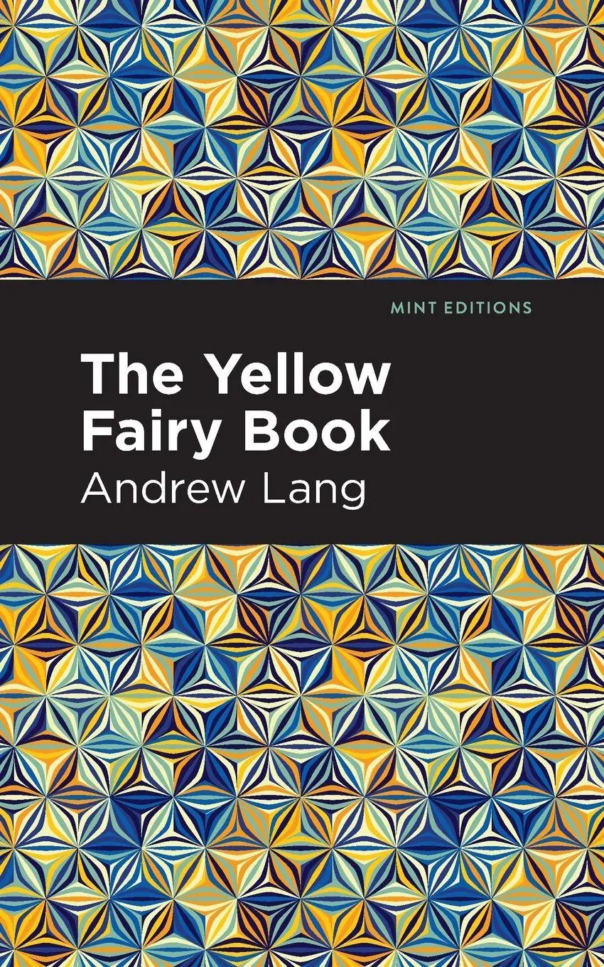 Cover: 9781513281612 | The Yellow Fairy Book | Andrew Lang | Taschenbuch | Englisch | 2021