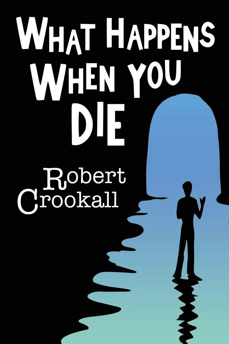 Cover: 9781786771612 | What Happens When You Die | Robert Crookall | Taschenbuch | Englisch