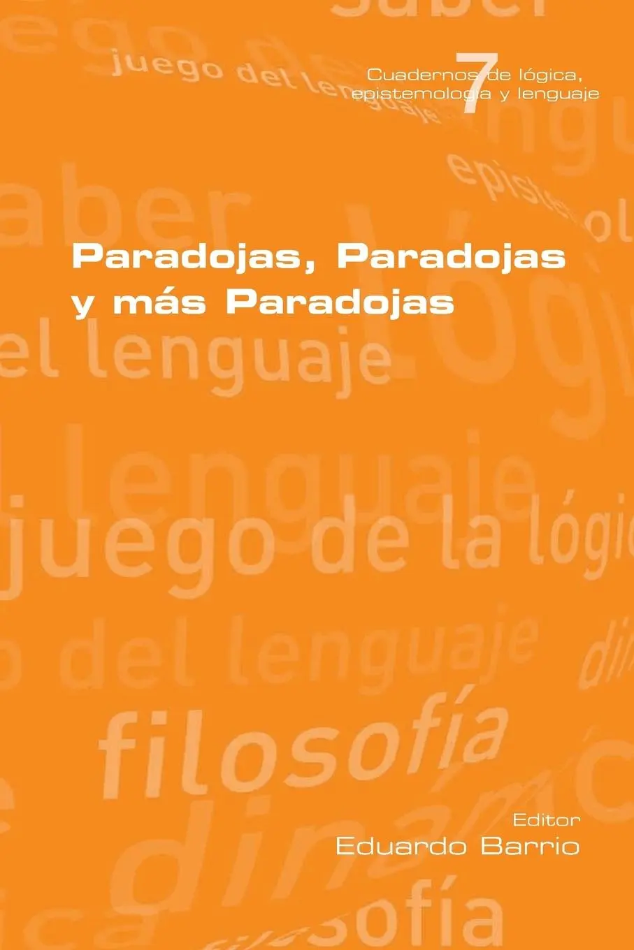 Cover: 9781848901612 | Paradojas, Paradojas y mas Paradojas | Eduardo Barrio | Taschenbuch