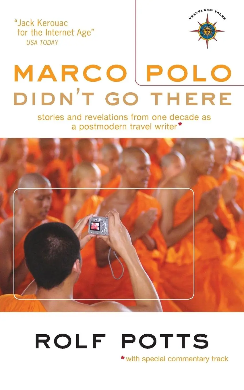 Cover: 9781932361612 | Marco Polo Didn't Go There | Rolf Potts | Taschenbuch | Englisch