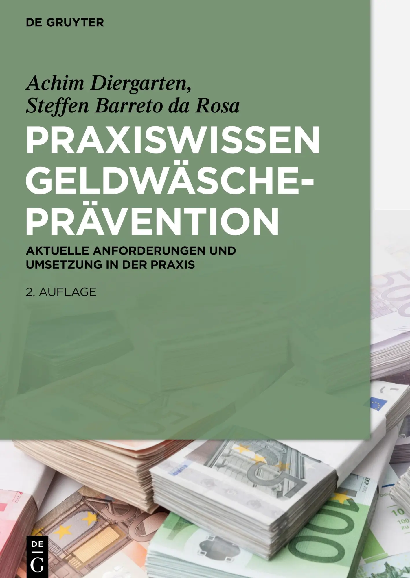Cover: 9783110671612 | Praxiswissen Geldwäscheprävention | Steffen Barreto Da Rosa (u. a.)