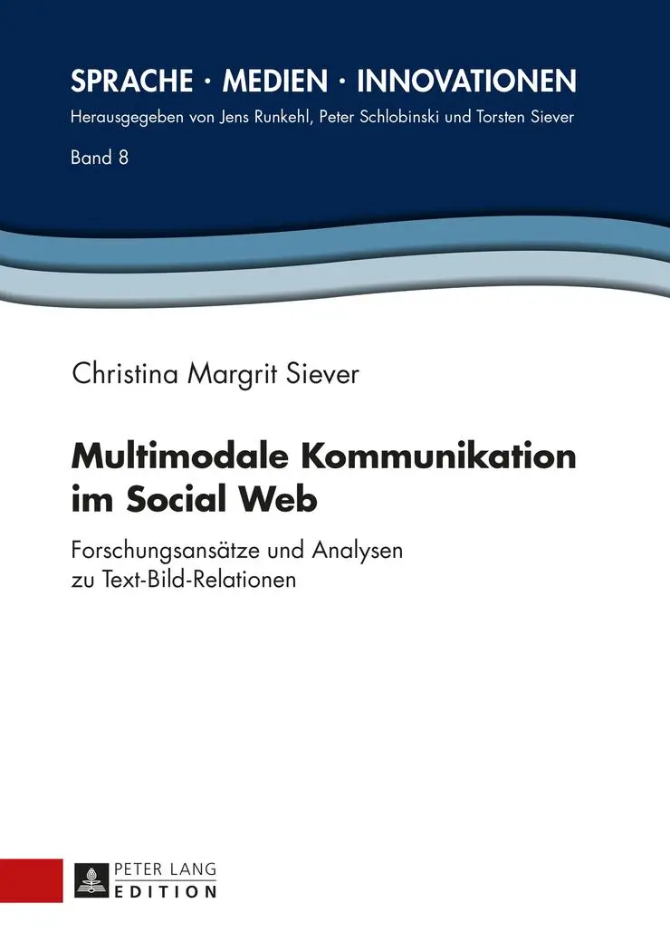 Cover: 9783631651612 | Multimodale Kommunikation im Social Web | Christina Margrit Siever