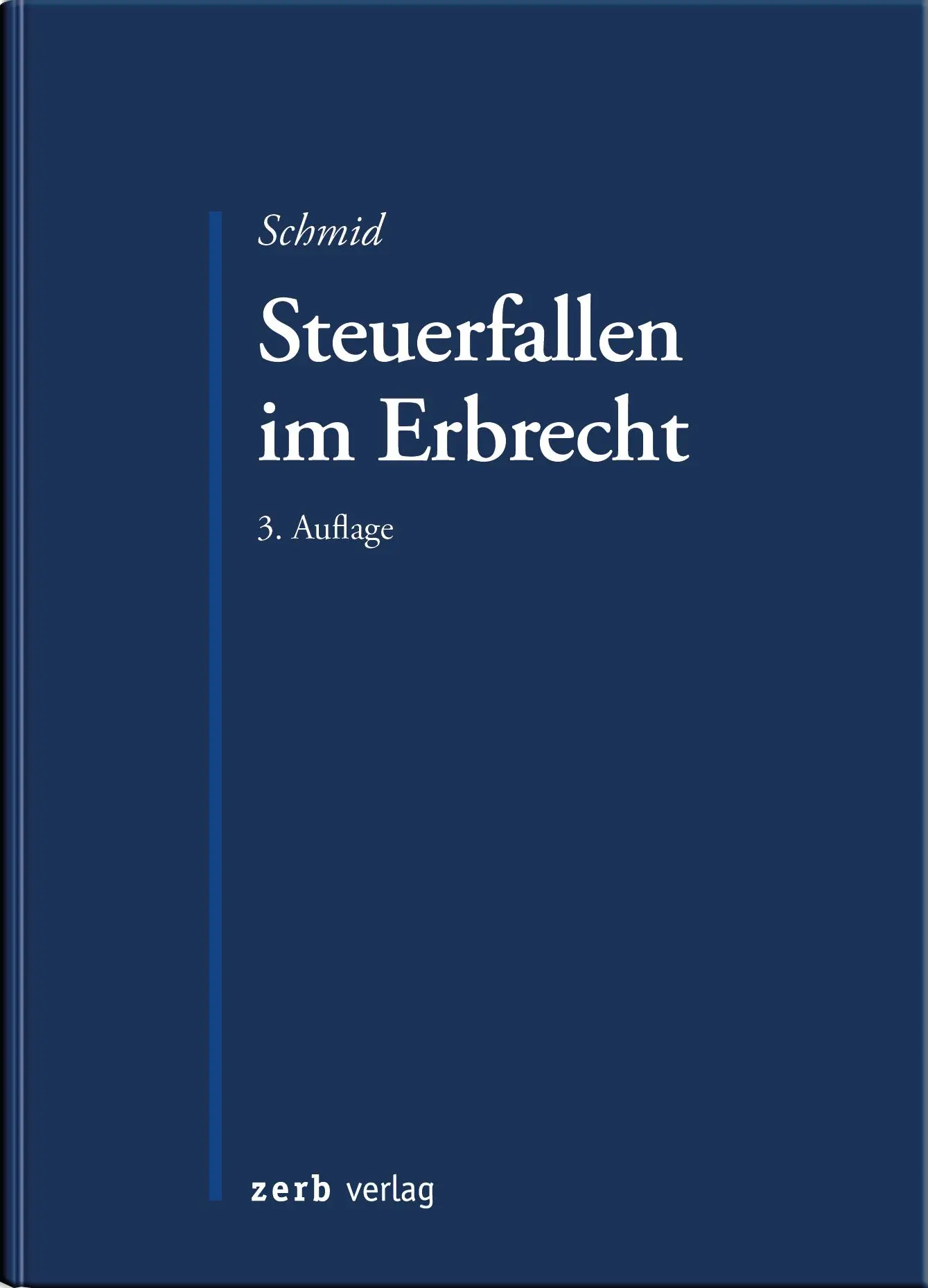 Cover: 9783956611612 | Steuerfallen im Erbrecht | Bernhard Schmid | Taschenbuch | 376 S.