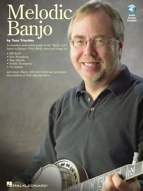 Cover: 9780825601712 | Melodic Banjo Book/Online Audio | Tony Trischka | Taschenbuch | 1992