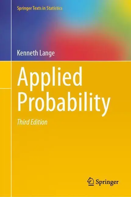 Cover: 9781071641712 | Applied Probability | Kenneth Lange | Buch | xvii | Englisch | 2024