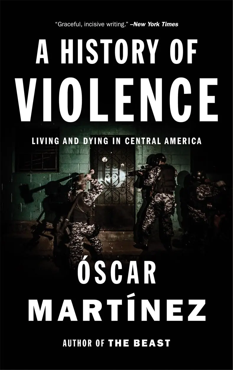 Cover: 9781784781712 | A History of Violence: Living and Dying in Central America | Martinez