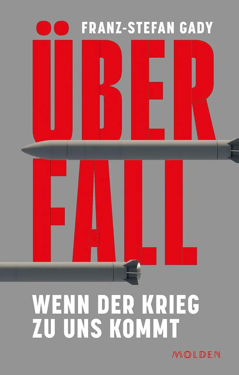 Cover: 9783222151712 | Überfall | Wenn der Krieg zu uns kommt | Franz-Stefan Gady | Buch