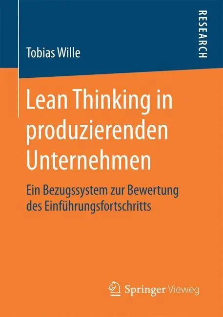 Cover: 9783658161712 | Lean Thinking in produzierenden Unternehmen | Tobias Wille | Buch