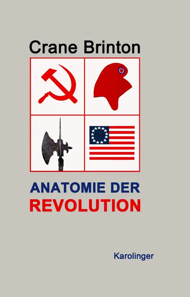 Cover: 9783854181712 | Anatomie der Revolution | Crane Brinton | Buch | Gebunden | Deutsch
