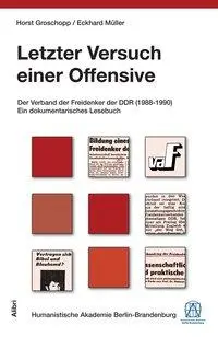 Cover: 9783865691712 | Letzter Versuch einer Offensive | Horst Groschopp | Taschenbuch | 2013