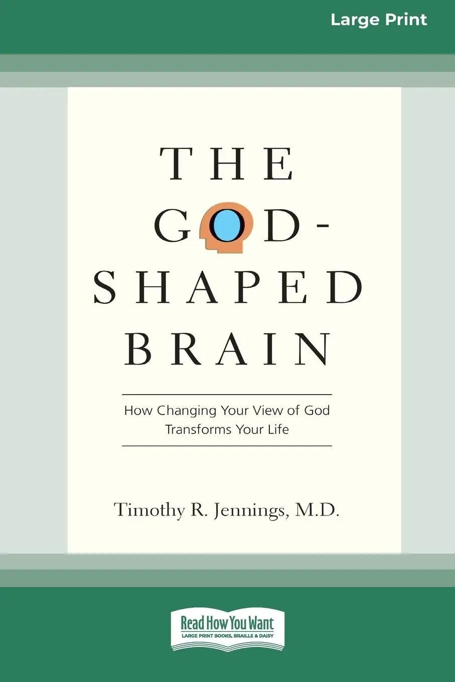 Cover: 9780369371812 | The God-Shaped Brain | Timothy R. Jennings | Taschenbuch | Englisch