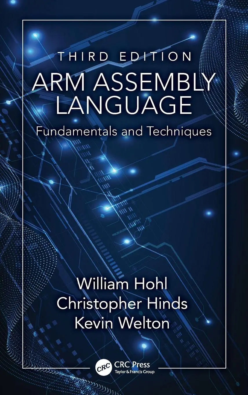 Cover: 9781032951812 | ARM Assembly Language | Fundamentals and Techniques | Hohl (u. a.)