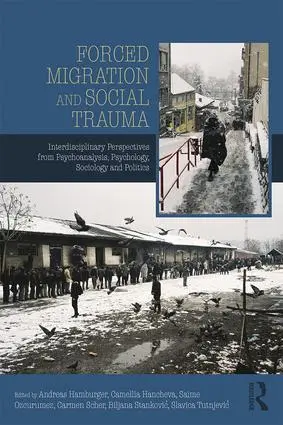 Cover: 9781138361812 | Forced Migration and Social Trauma | Andreas Hamburger (u. a.) | Buch
