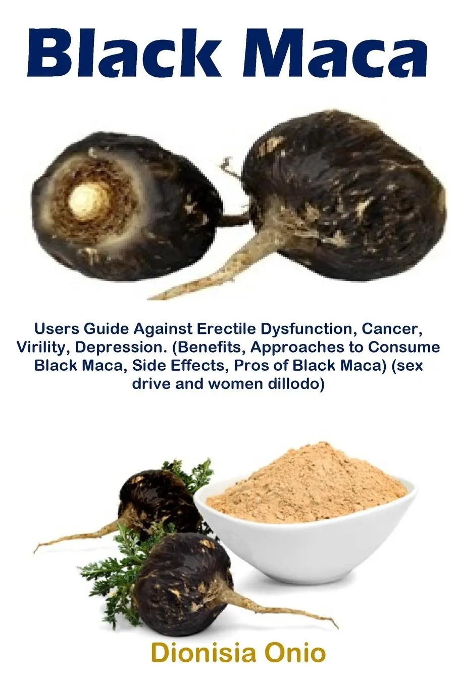 Cover: 9781685221812 | Black Maca | Dionisia Onio | Taschenbuch | Kartoniert / Broschiert