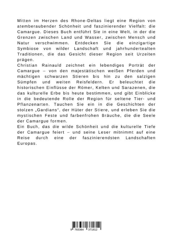 Bild: 9783384371812 | Die Seele der Camargue: Wo Natur und Kultur aufeinandertreffen | Buch