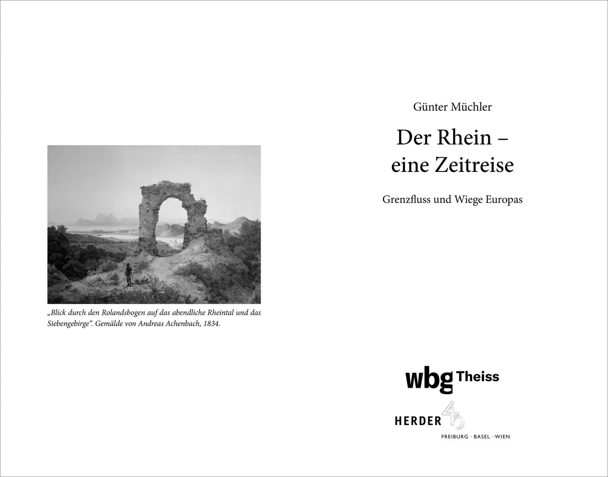 Bild: 9783534611812 | Der Rhein - eine Zeitreise | Grenzfluss und Wiege Europas | Müchler