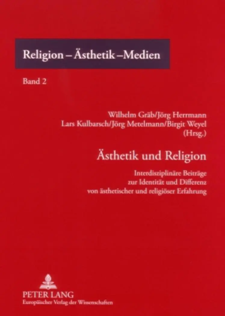 Cover: 9783631561812 | Ästhetik und Religion | Wilhelm Gräb (u. a.) | Taschenbuch | Paperback