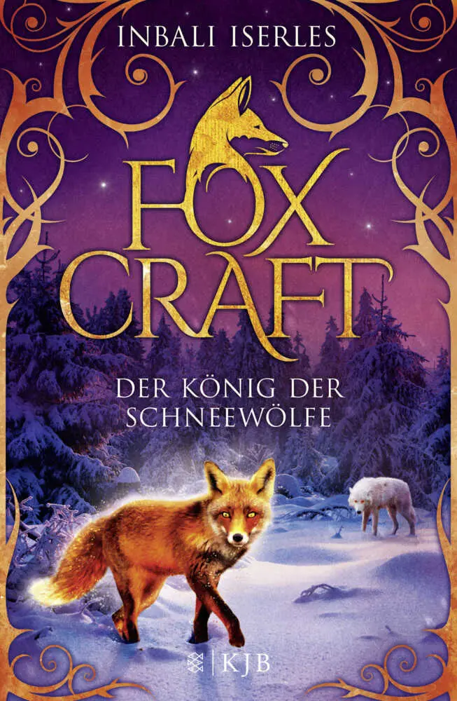 Cover: 9783737351812 | Foxcraft - Der König der Schneewölfe | Inbali Iserles | Buch | 416 S.