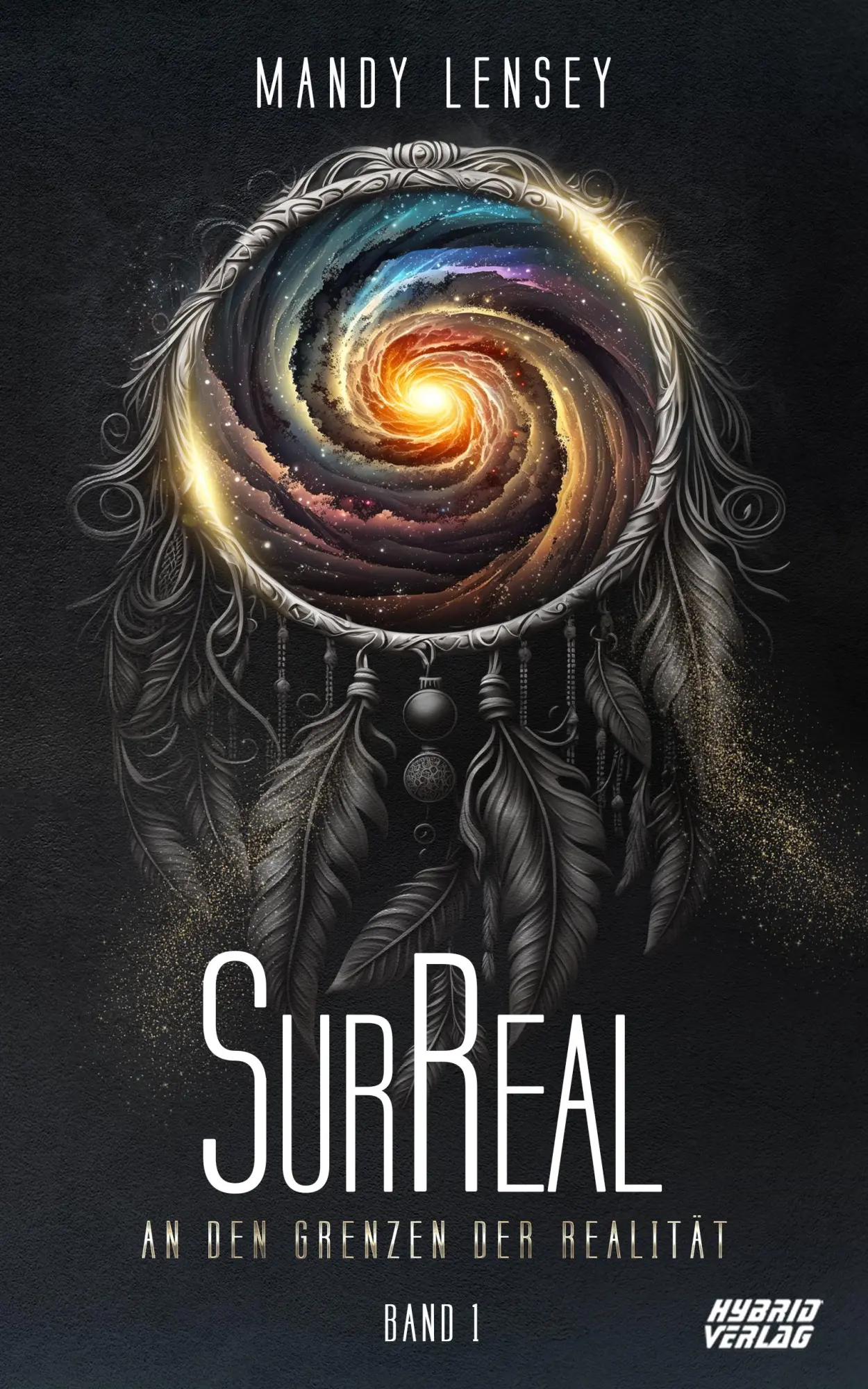Cover: 9783967411812 | SurReal | An den Grenzen der Realität | Mandy Lensey | Taschenbuch
