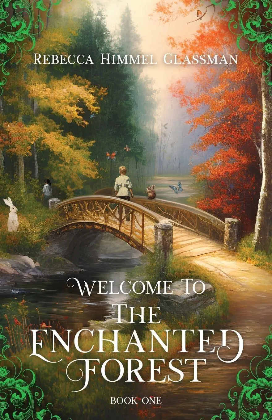 Cover: 9798989781812 | Welcome To The Enchanted Forest | Rebecca Glassman | Taschenbuch