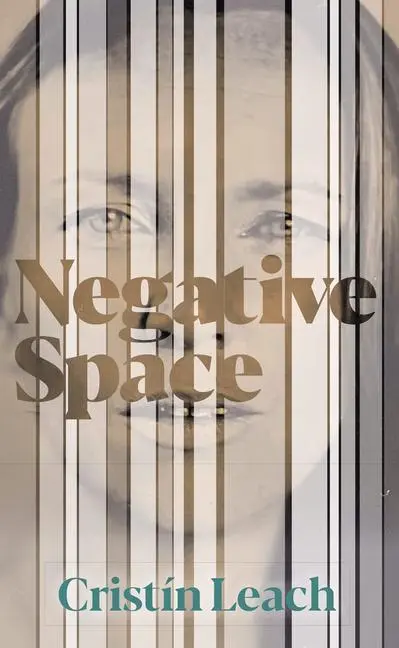 Cover: 9781785371912 | Negative Space | Cristín Leach | Taschenbuch | Kartoniert / Broschiert