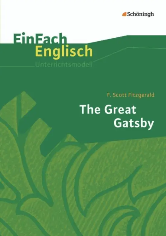 Cover: 9783140411912 | The Great Gatsby. EinFach Englisch Unterrichtsmodelle | Taschenbuch