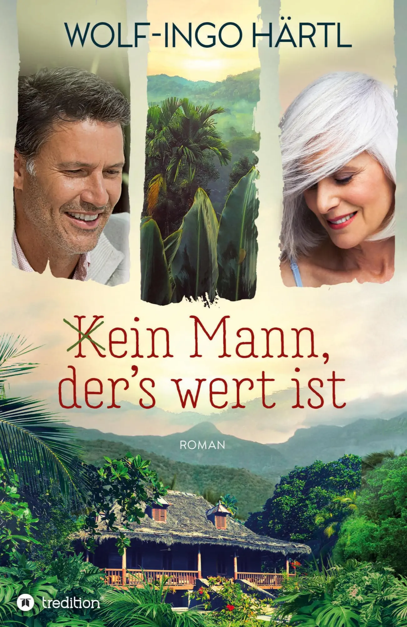 Cover: 9783347041912 | (K)ein Mann, der's wert ist | Wolf-Ingo Härtl | Taschenbuch | 332 S.