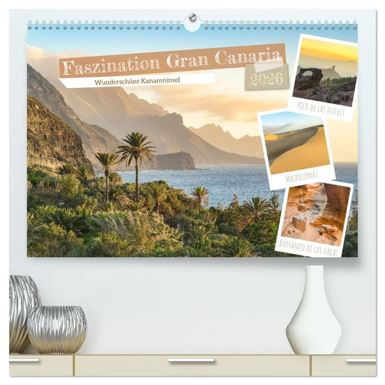 Cover: 9783516641912 | Faszination Gran Canaria (hochwertiger Premium Wandkalender 2026...