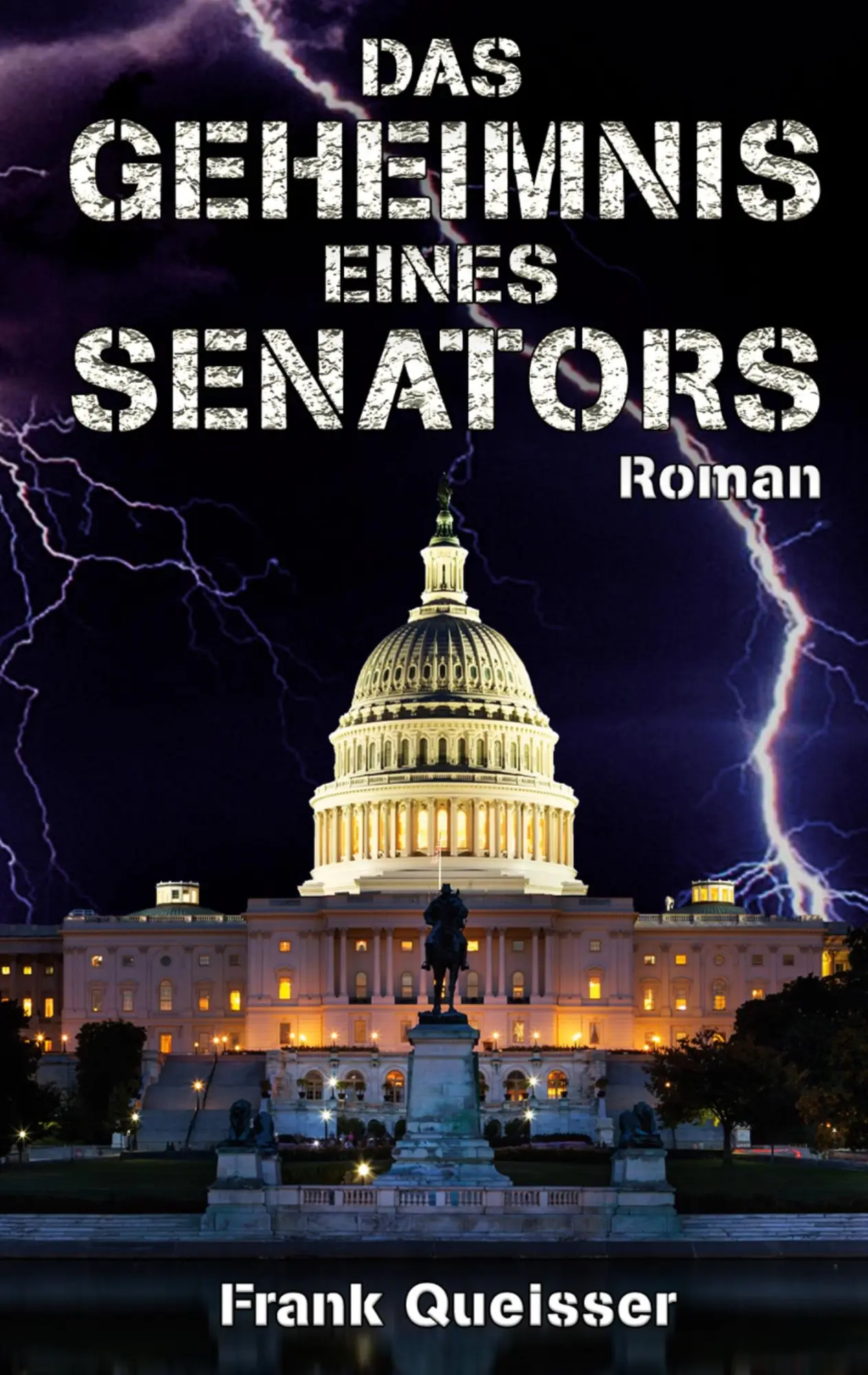Cover: 9783819201912 | Das Geheimnis eines Senators | Frank Queißer | Taschenbuch | 222 S.
