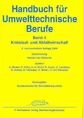 Cover: 9783887211912 | Kreislauf- und Abfallwirtschaft | Andreas Becker (u. a.) | Buch | 2013