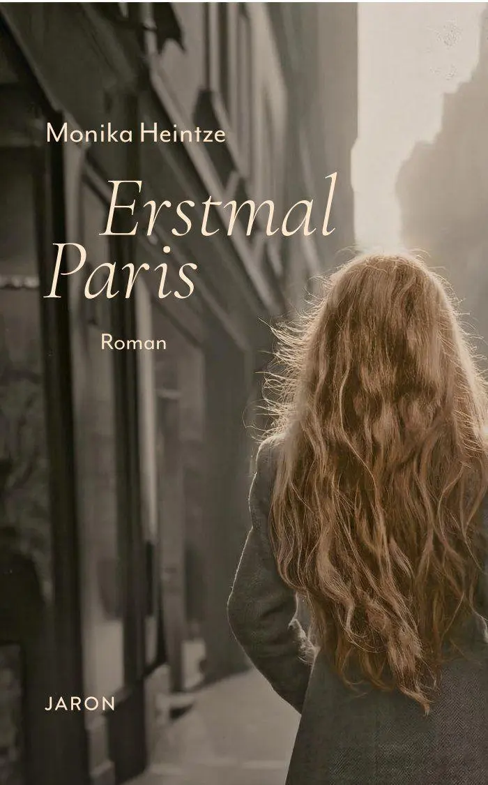 Cover: 9783897731912 | Erstmal Paris | Roman | Monika Heintze | Taschenbuch | 176 S. | 2026