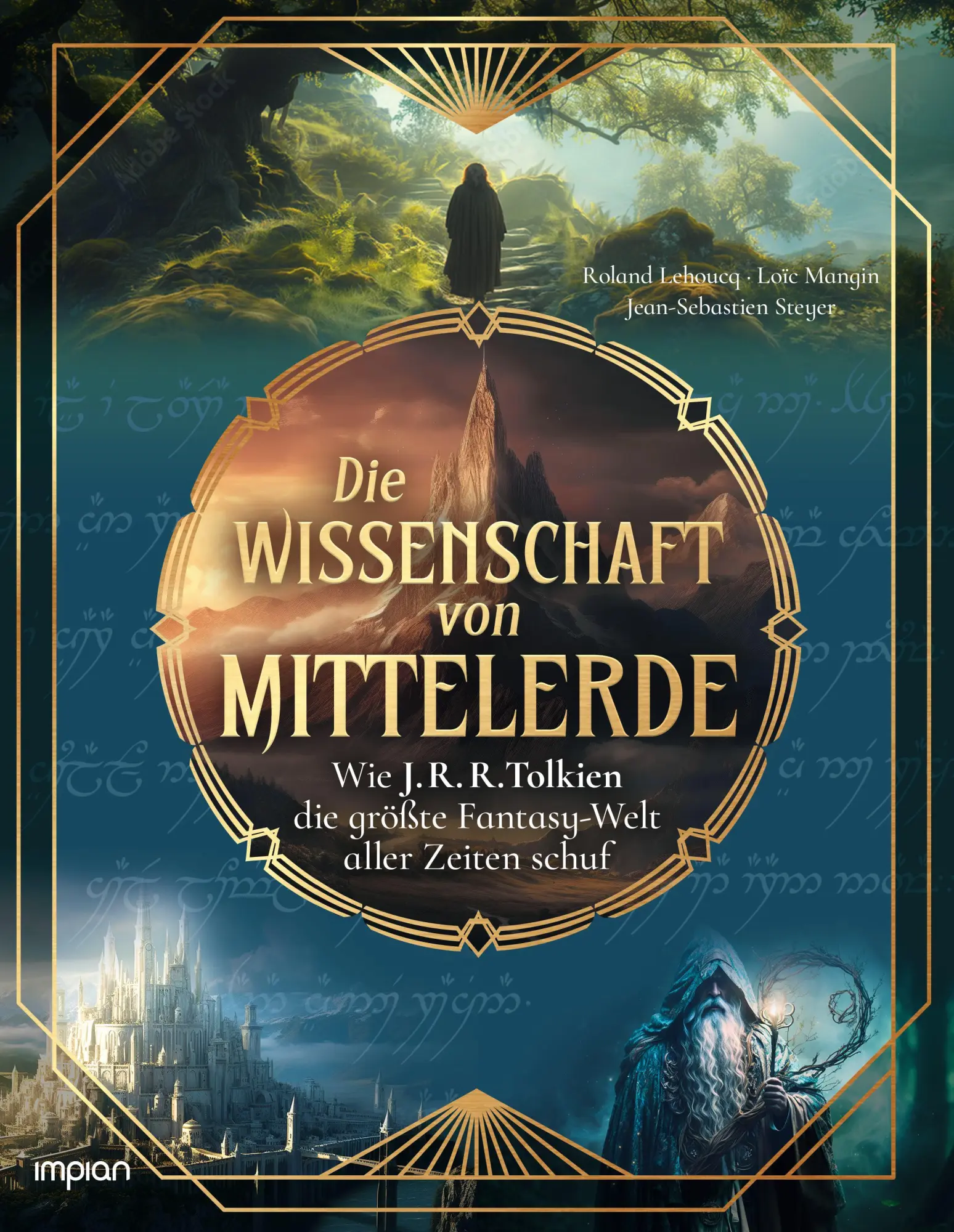 Cover: 9783962691912 | Die Wissenschaft von Mittelerde | Roland Lehoucq (u. a.) | Taschenbuch