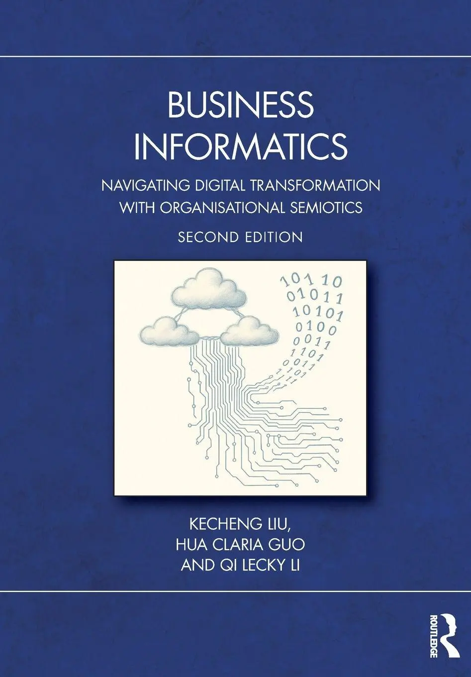 Cover: 9781041052012 | Business Informatics | Kecheng Liu (u. a.) | Taschenbuch | Englisch