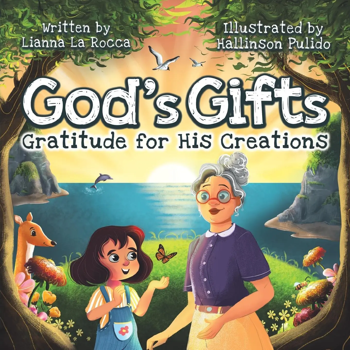 Cover: 9781956462012 | God's Gifts | Gratitude for His Creations | Liana La Rocca | Buch
