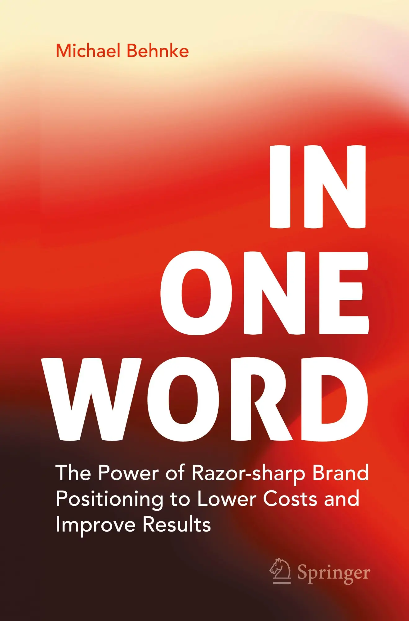 Cover: 9783031882012 | In One Word | Michael Behnke | Taschenbuch | xiii | Englisch | 2025
