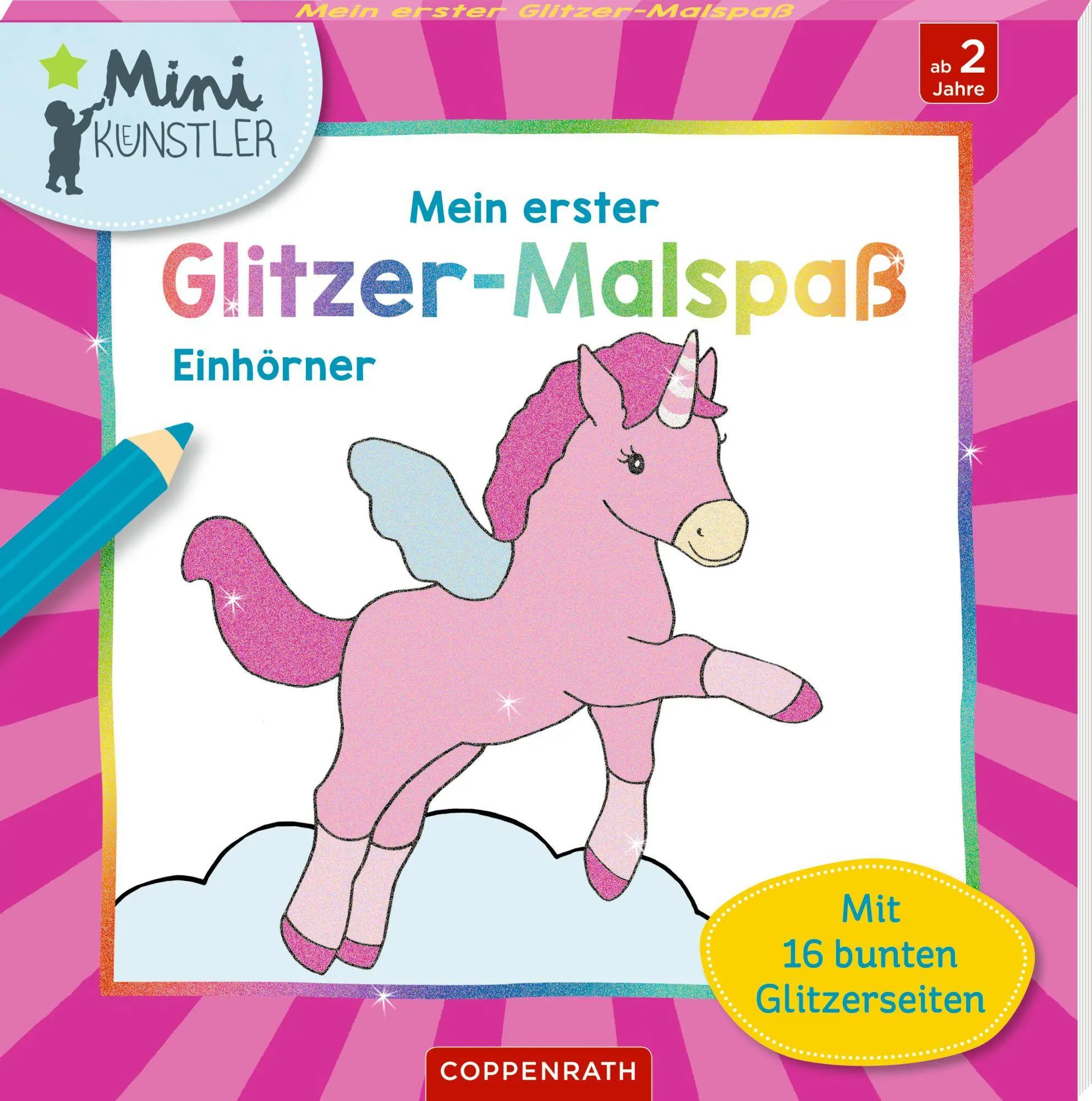 Cover: 9783649672012 | Mein erster Glitzer-Malspaß: Einhörner | Mit 16 bunten Glitzerseiten