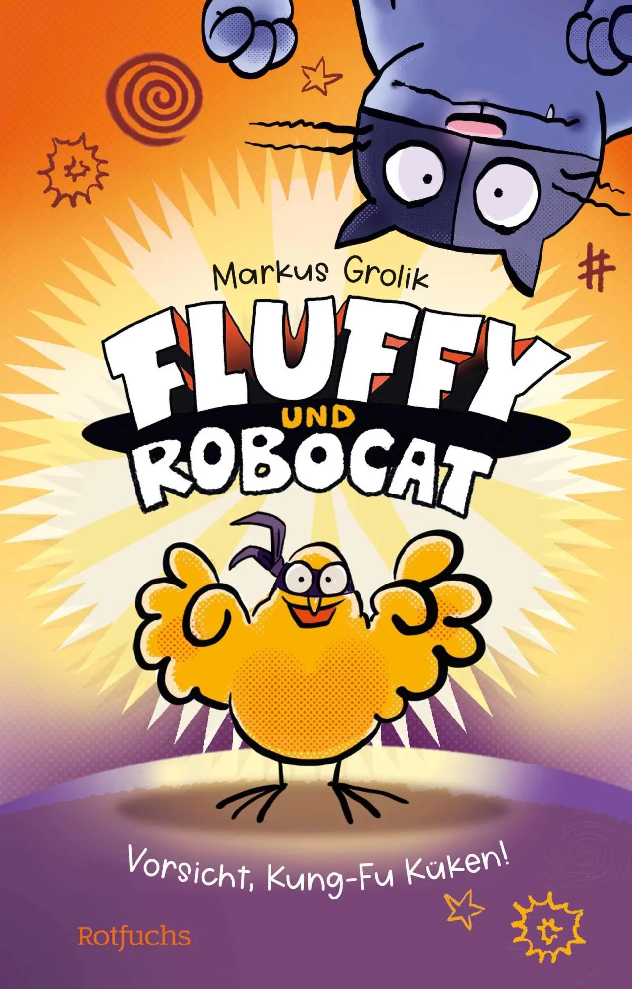 Cover: 9783757102012 | Fluffy und Robocat - Vorsicht, Kung-Fu Küken! | Markus Grolik | Buch