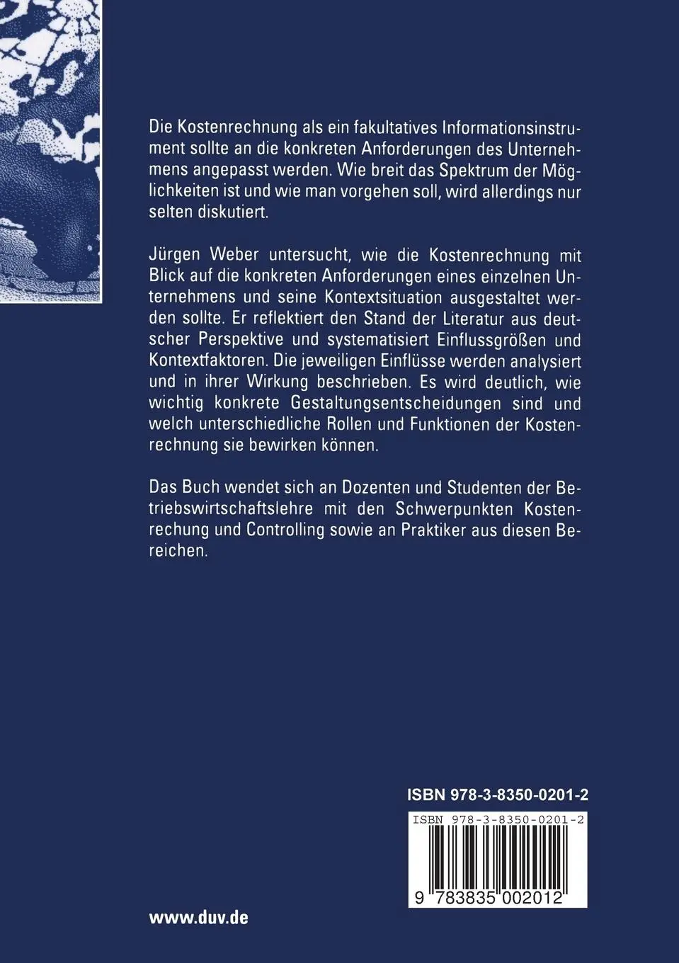 Rückseite: 9783835002012 | Gestaltung der Kostenrechnung | Jürgen Weber | Taschenbuch | xi | 2005