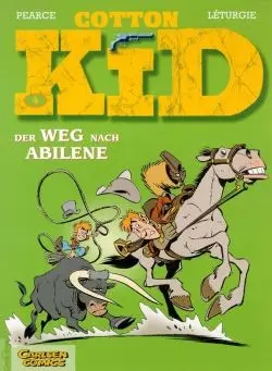 Cover: 9783899082012 | Cotton Kid 4 | Der Weg nach Abilene | Pearce (u. a.) | Salleck