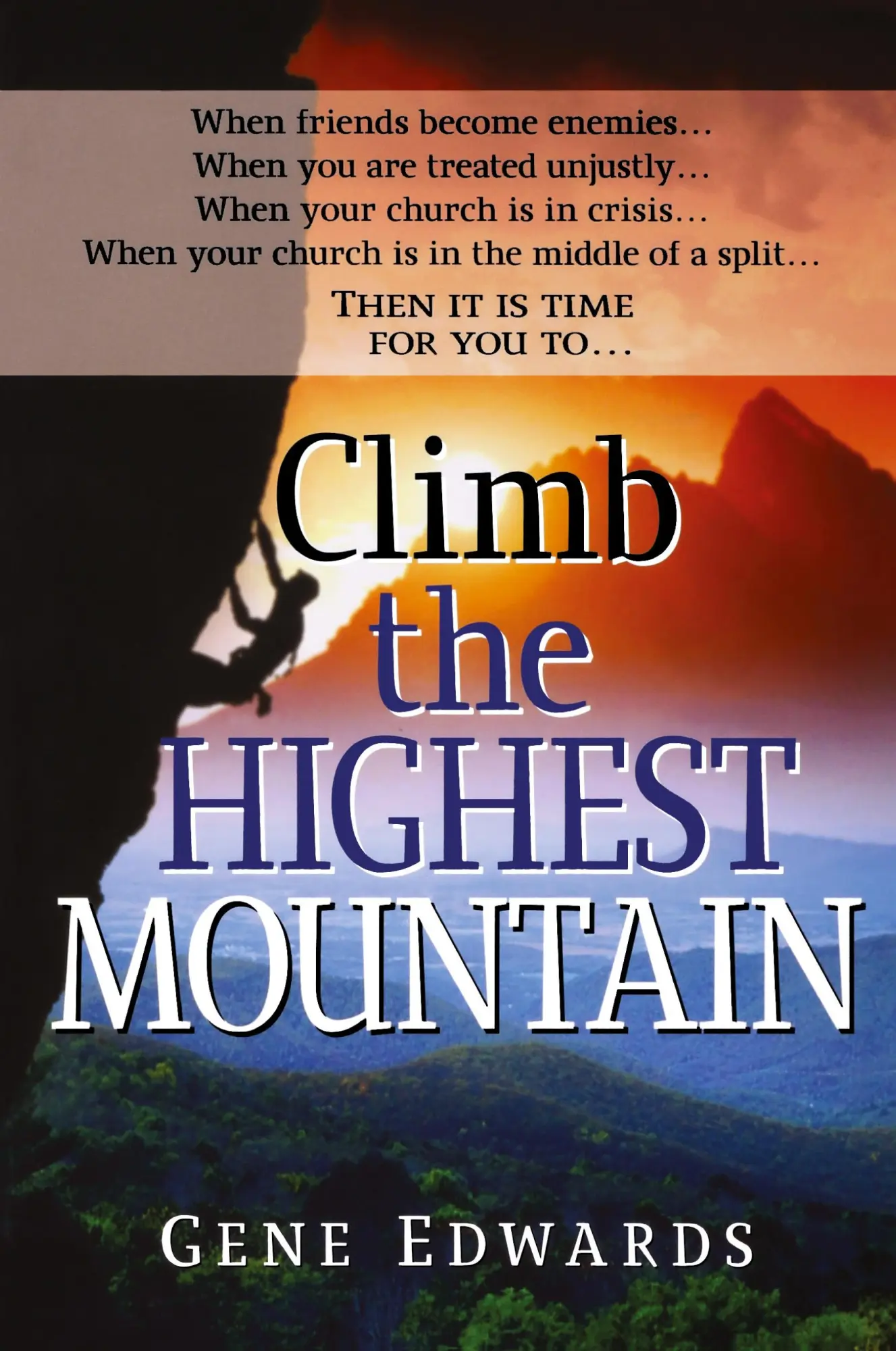 Cover: 9780940232112 | Climb the Highest Mountain | Gene Edwards | Taschenbuch | Englisch