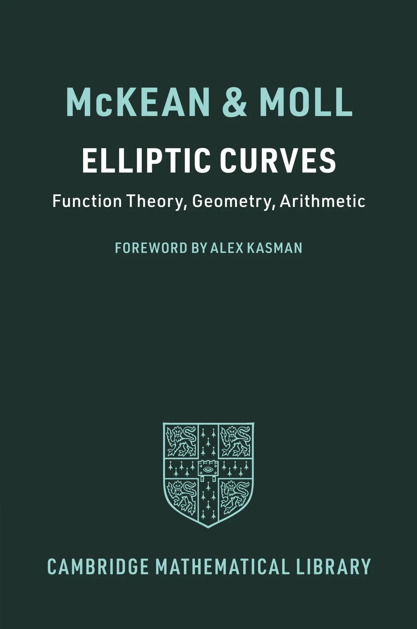 Cover: 9781009602112 | Elliptic Curves | Henry Mckean (u. a.) | Taschenbuch | Englisch | 2025 Cover: 9781009602112 | Elliptic Curves | Henry Mckean (u. a.) | Taschenbuch | Englisch | 2025