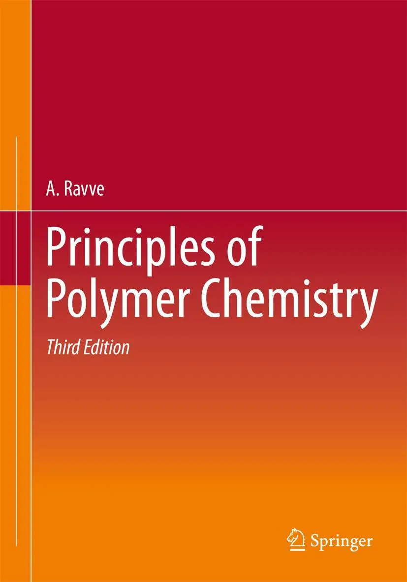 Cover: 9781461422112 | Principles of Polymer Chemistry | A. Ravve | Buch | xv | Englisch