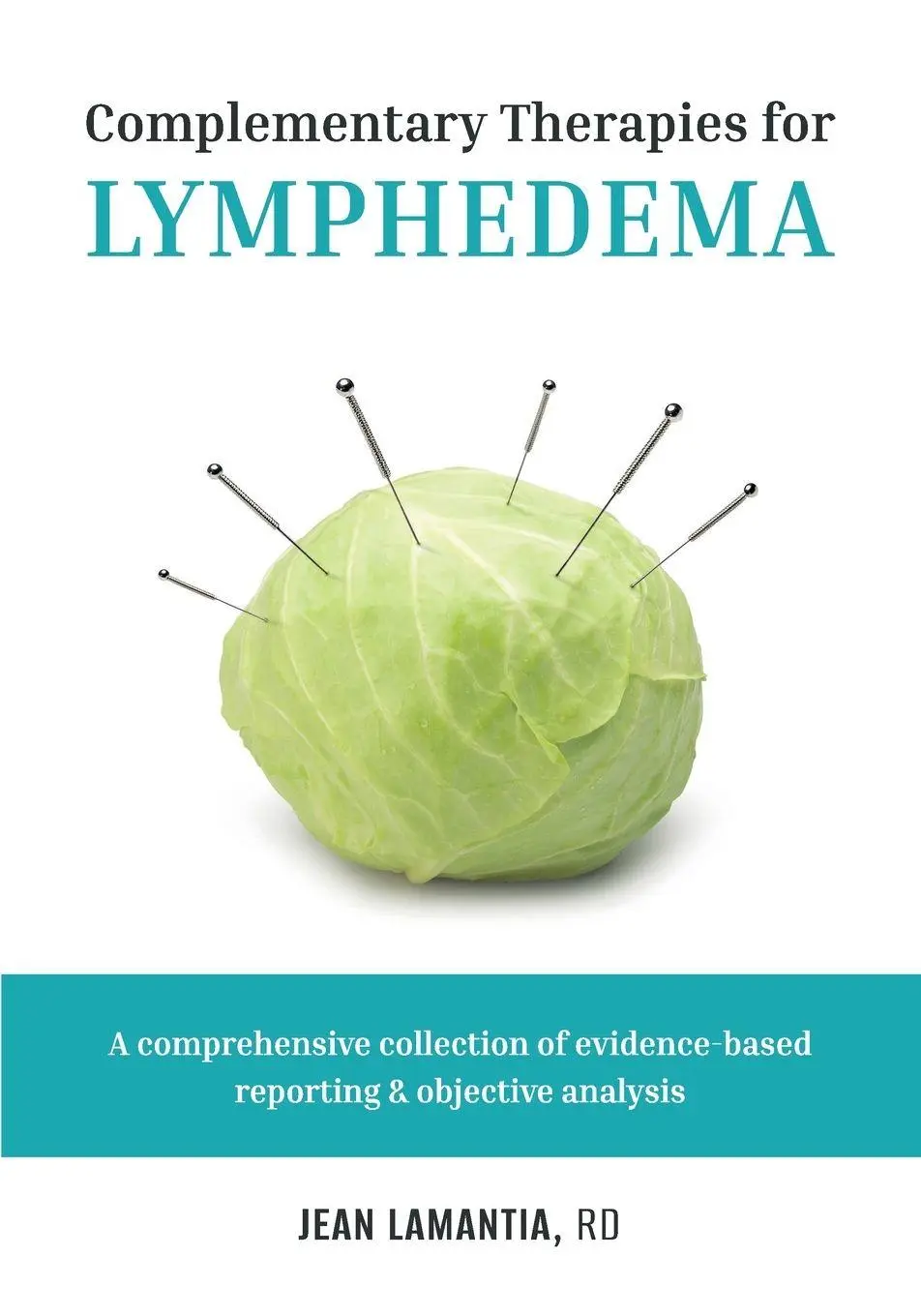 Cover: 9781775282112 | Complementary Therapies for Lymphedema | Jean Lamantia | Taschenbuch