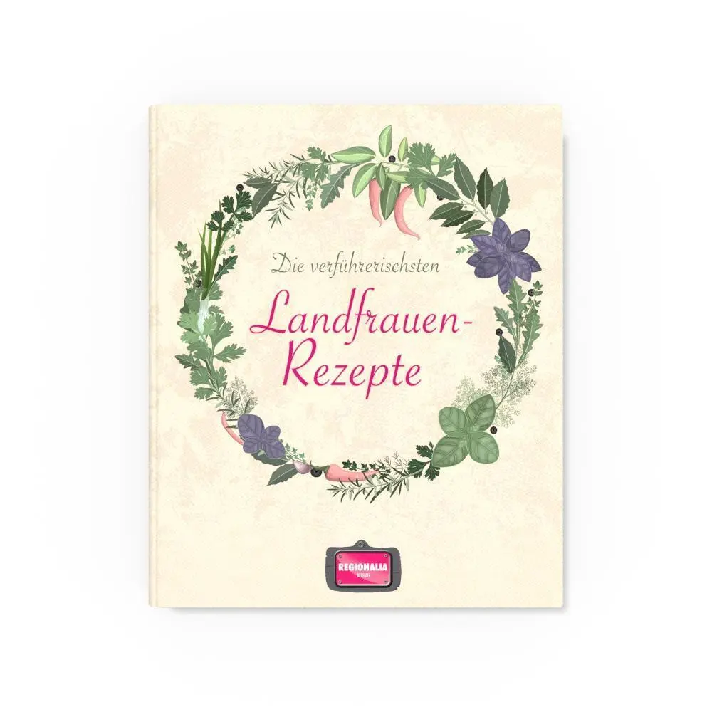 Bild: 9783955402112 | Die verführerischsten Landfrauen-Rezepte | Buch | 128 S. | Deutsch