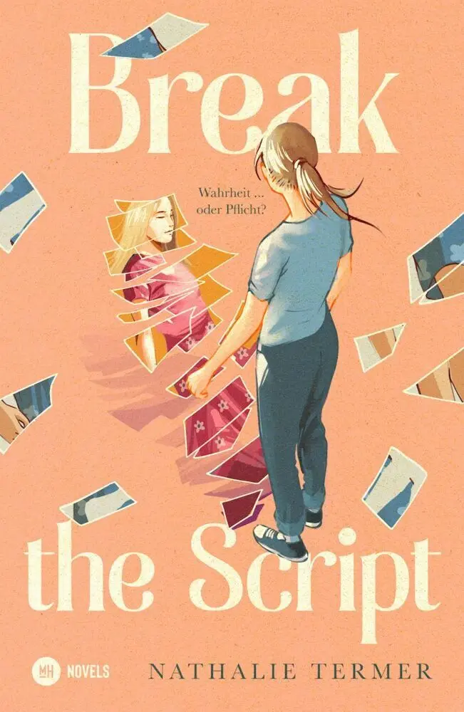 Cover: 9783986402112 | Break the Script | Wahrheit oder Pflicht?.DE | Nathalie Termer | Buch