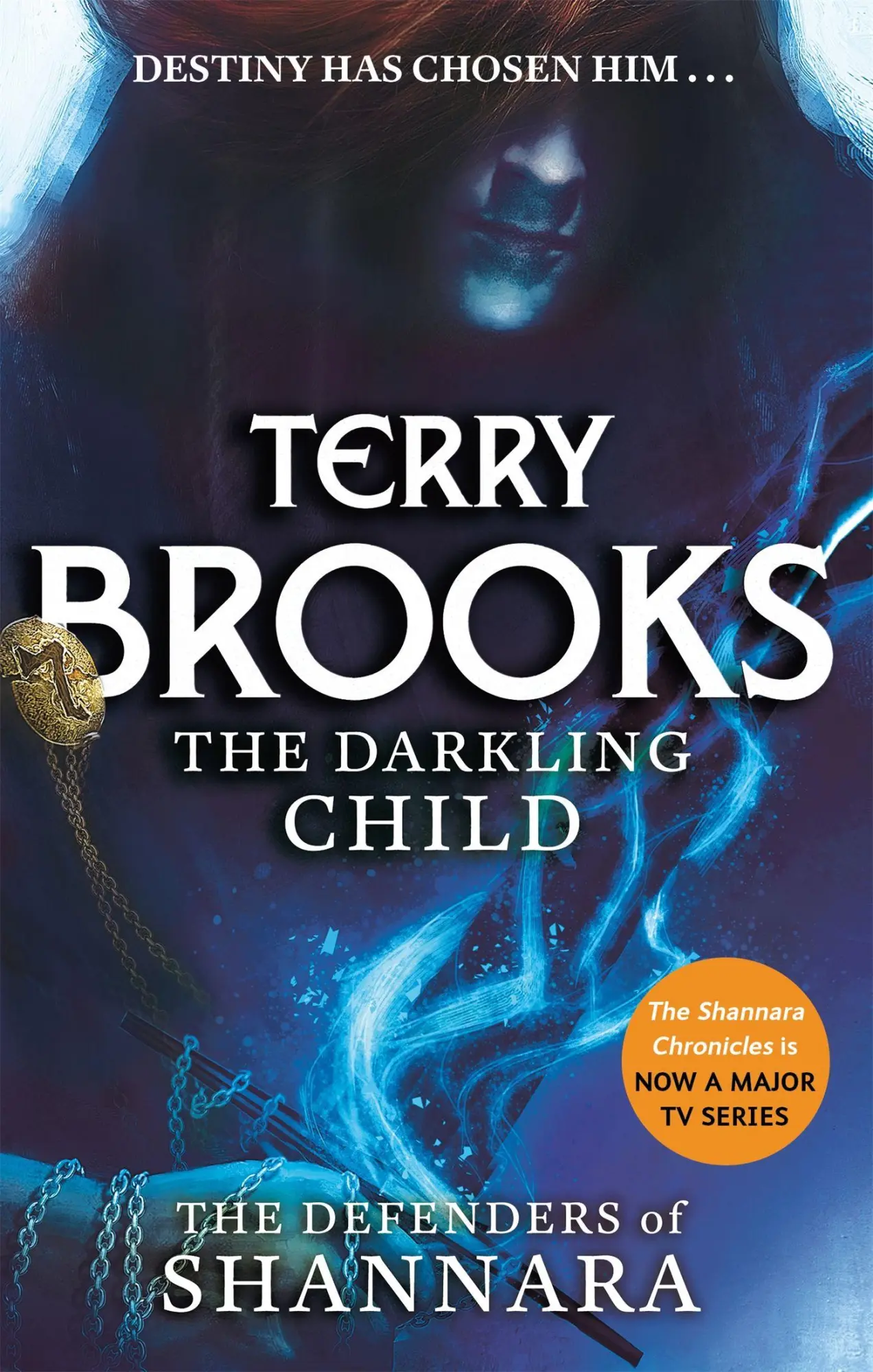 Cover: 9780356502212 | The Darkling Child | The Defenders of Shannara 2 | Terry Brooks | Buch