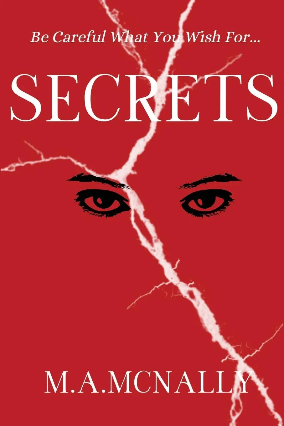 Cover: 9781068312212 | Secrets | M. A. McNally | Taschenbuch | Englisch | 2025